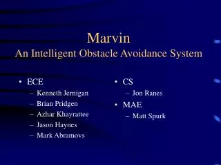 Marvin An Intelligent Obstacle Avoidance System