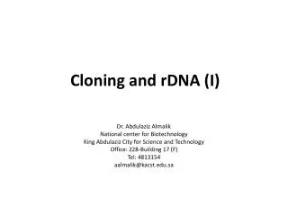 Cloning and rDNA (I)