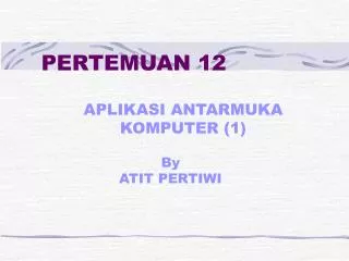pertemuan 12