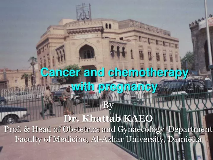 cancer and chemotherapy with pregnancy