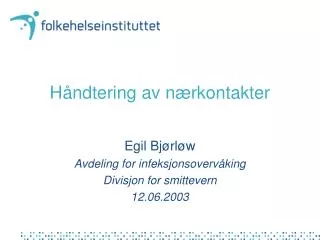 h ndtering av n rkontakter