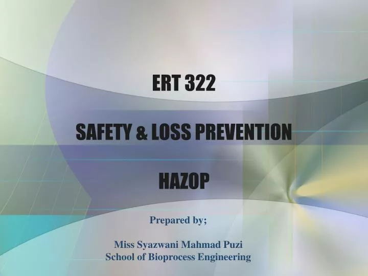 ert 322 safety loss prevention hazop