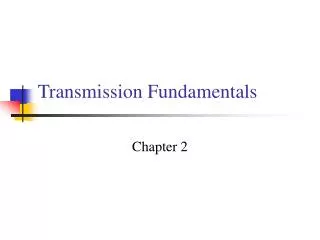 transmission fundamentals