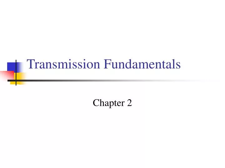 transmission fundamentals