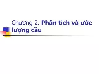 ch ng 2 ph n t ch v c l ng c u