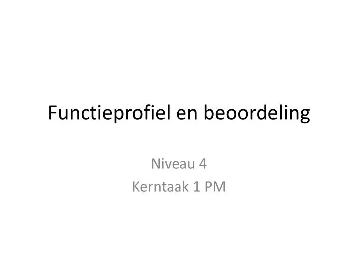 functieprofiel en beoordeling