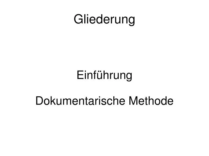 einf hrung dokumentarische methode