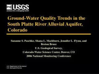 Ground-Water Quality Trends in the South Platte River Alluvial Aquifer, Colorado
