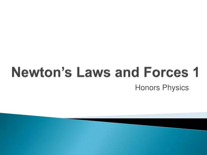 newton s laws and forces 1