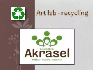 Art lab - recycling
