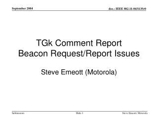 TGk Comment Report Beacon Request/Report Issues