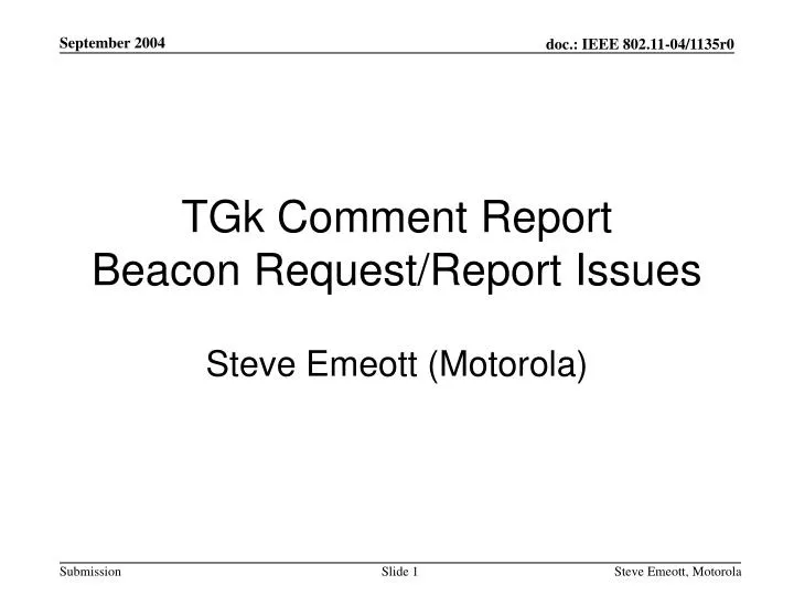 tgk comment report beacon request report issues
