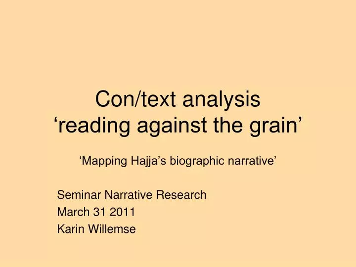con text analysis reading against the grain