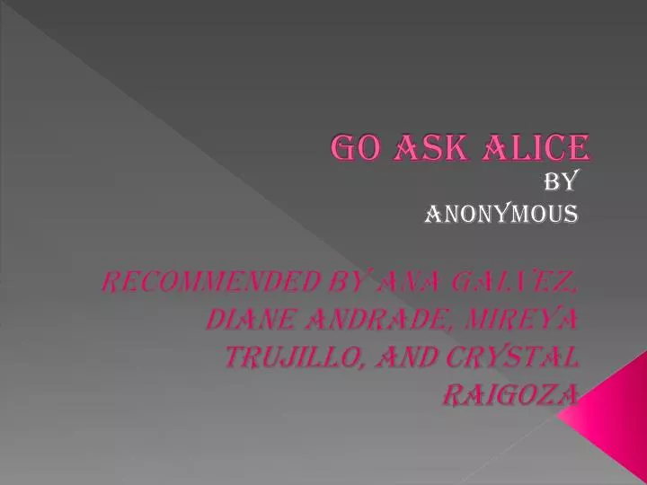 go ask alice