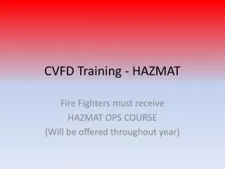 CVFD Training - HAZMAT
