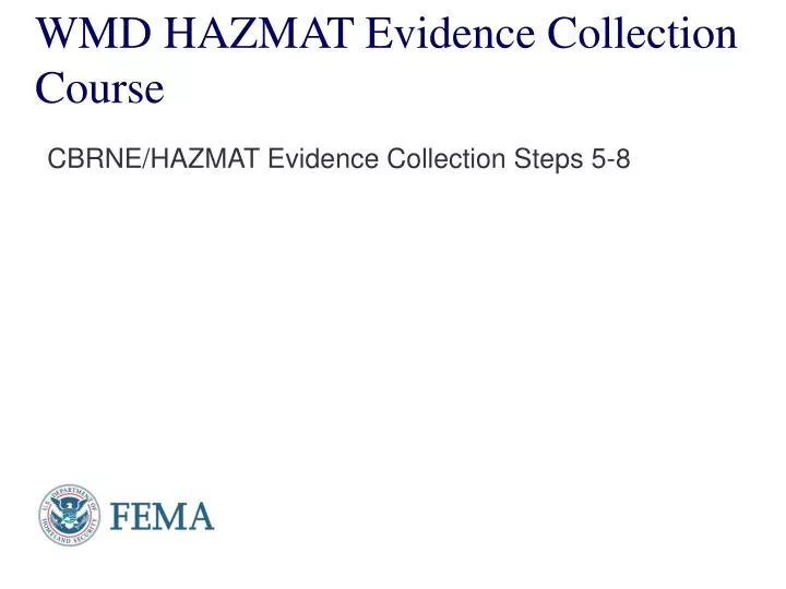 wmd hazmat evidence collection course