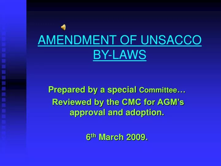 amendment of unsacco by laws