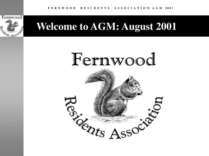welcome to agm august 2001