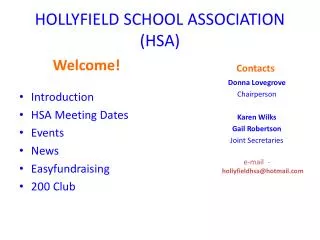 HOLLYFIELD SCHOOL ASSOCIATION (HSA)