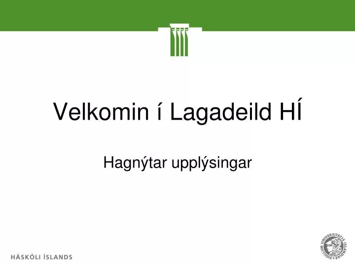 velkomin lagadeild h