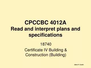 CPCCBC 4012A Read and interpret plans and specifications