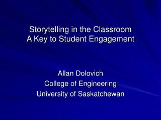 Storytelling in the Classroom A Key to Student Engagement