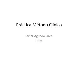 pr ctica m todo cl nico