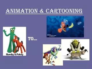 Animation &amp; Cartooning