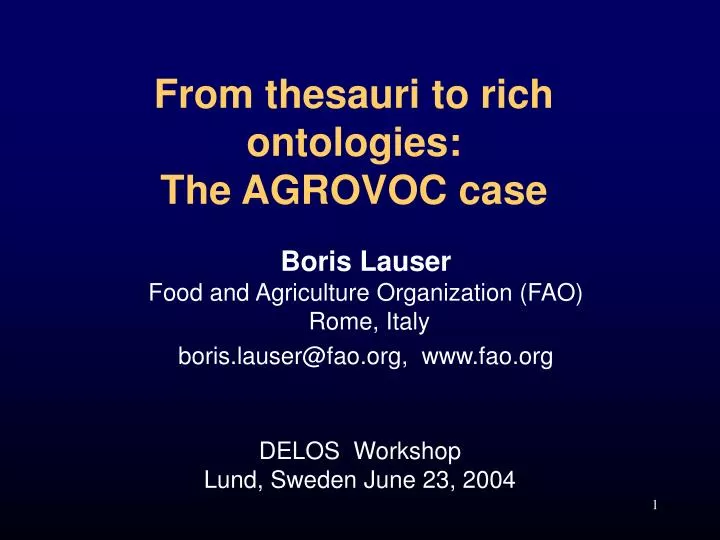 from thesauri to rich ontologies the agrovoc case