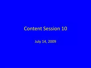 Content Session 10