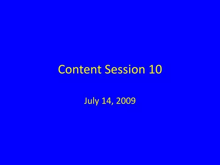 content session 10