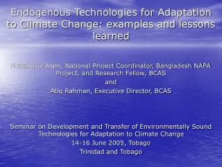 Endogenous Technologies for Adaptation to Climate Change: examples and lessons learned