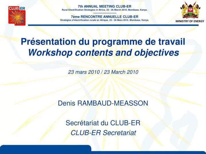 pr sentation du programme de travail workshop contents and objectives 23 mars 2010 23 march 2010