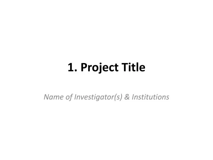 1 project title
