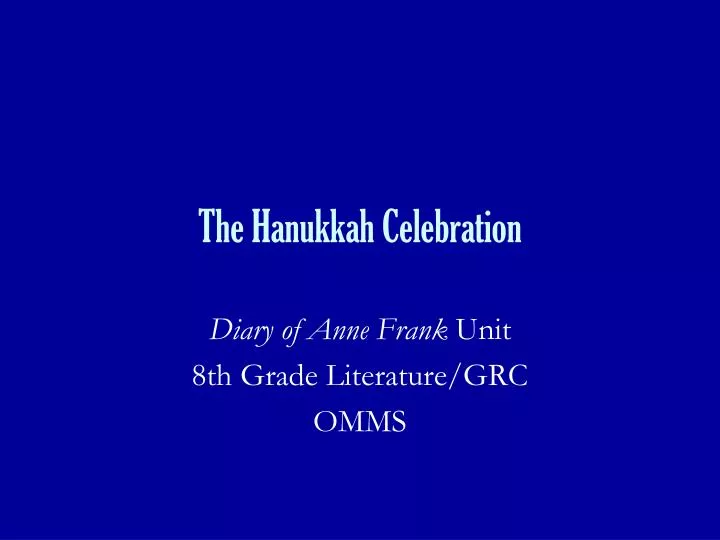 the hanukkah celebration