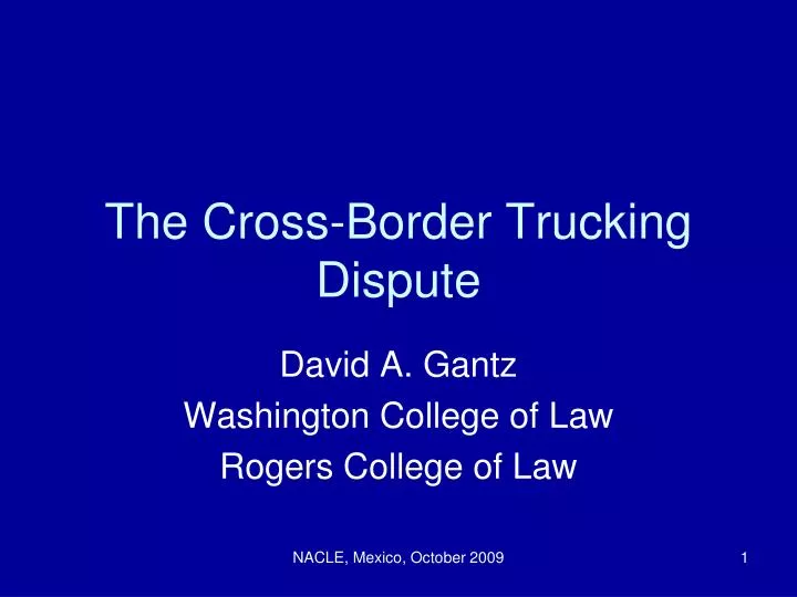 the cross border trucking dispute