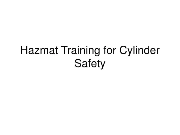 hazmat training for cylinder safety