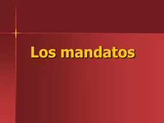 Los mandatos