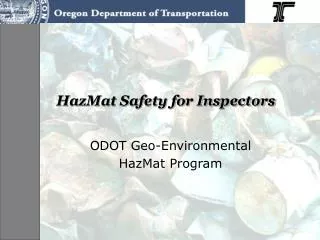 HazMat Safety for Inspectors