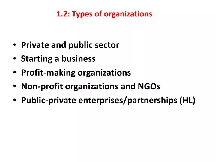 1 2 types of organizations