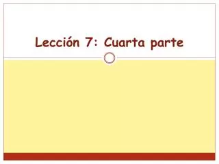 lecci n 7 cuarta parte