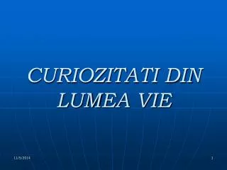 curiozitati din lumea vie