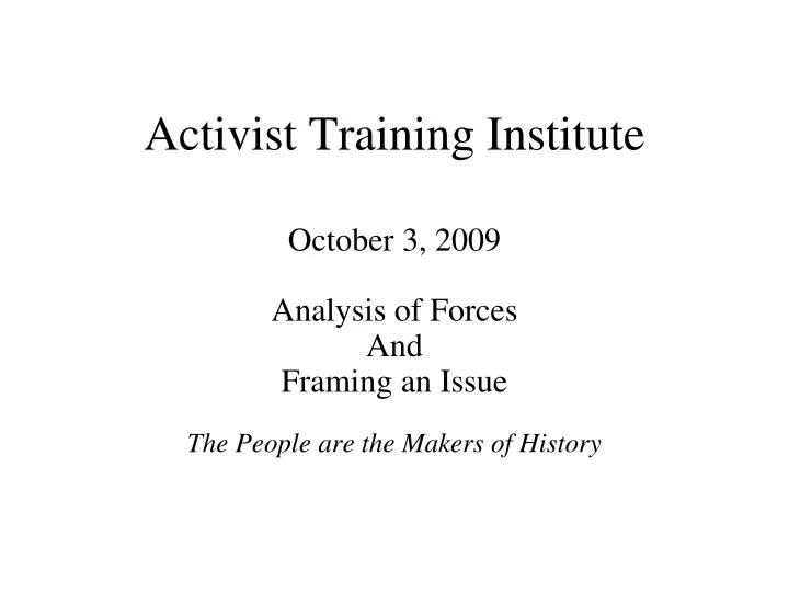activist training institute october 3 2009