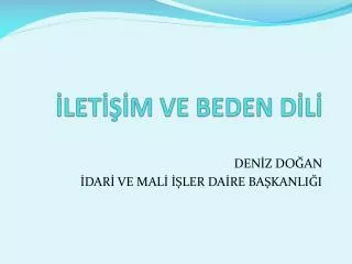 let m ve beden d l