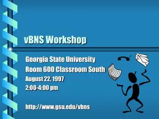 vBNS Workshop