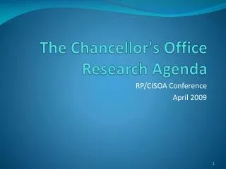 The Chancellor's Office Research Agenda