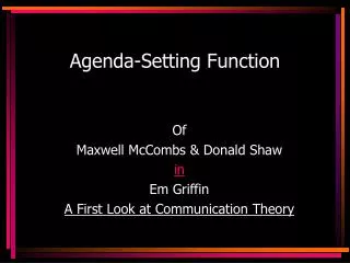 Agenda-Setting Function