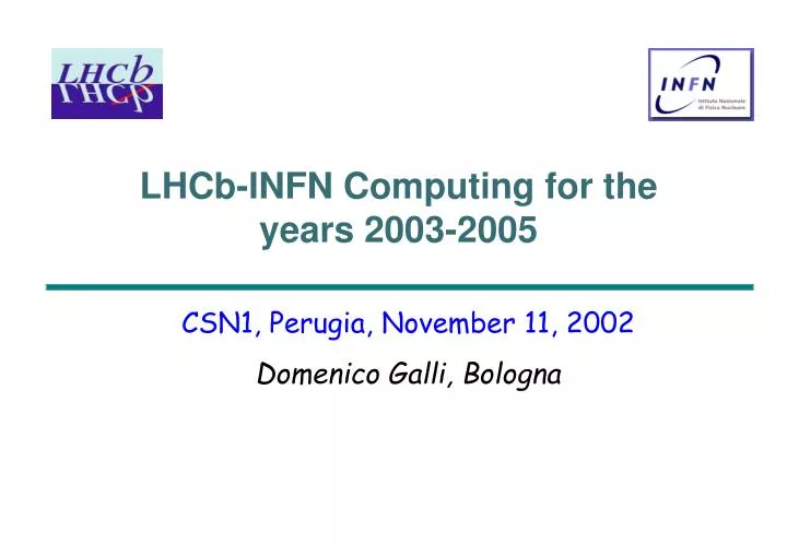 lhcb infn computing for the years 2003 2005