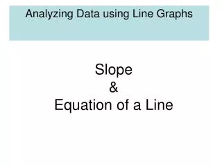 Analyzing Data using Line Graphs