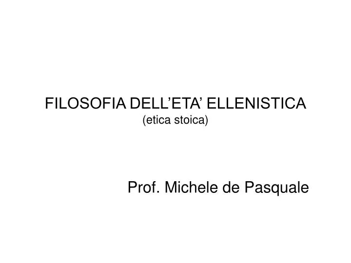 filosofia dell eta ellenistica etica stoica